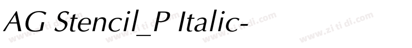 AG Stencil_P Italic字体转换